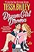 Dream Girl Drama (Big Shots...