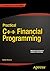 Practical C++ Financial Programming
