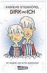 Dirk und ich [German]