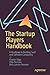 The Startup Players Handbook: A Roadmap to Building SaaS and Software Companies