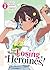 Too Many Losing Heroines! (Light Novel) Vol. 2