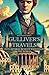 Gulliver's Travels into Sev...