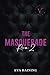 The Masquerade: Room 2 Disc...