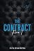 The Contract: Room1 Discreet Edition (Eva Haining Discreet Editions)