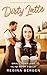 Dirty Latte: A Coffee Shop Romance (Small Town Dirt Book 2)