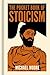 The Pocket Book of Stoicism: A Concise Introduction to Stoic Philosophy (Sirius Pocket Ideas)