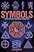 Symbols: Their History, Mea...
