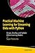 Practical Machine Learning for Streaming Data with Python: Design, Develop, and Validate Online Learning Models