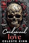 Condemned to Love