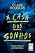 A casa dos sonhos