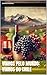 Chile: Vinhos pelo mundo (W...