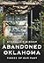 Abandoned Oklahoma by Stephanie Bishop