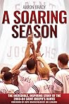 A Soaring Season:...