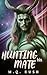 Hunting His Mate by M.Q. Rush