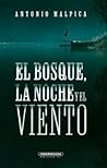 El bosque, la noc...