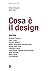 Cosa è il design