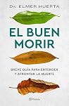 El buen morir (Es...