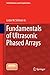 Fundamentals of Ultrasonic Phased Arrays by Lester W. Schmerr Jr.
