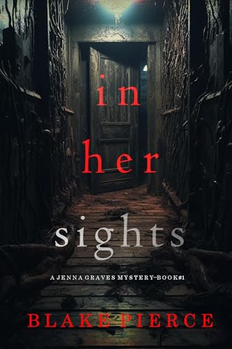 In Her Sights (Jenna Graves #1)