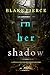 In Her Shadow (Jenna Graves #4)