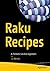 Raku Recipes: A Problem-Solution Approach