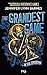 The Grandest Games (Romans 12+) (French Edition)