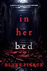 In Her Bed (Jenna Graves #6) In Her Bed (Jenna Graves #6)