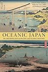 Oceanic Japan: The Archipelago in Pacific and Global History