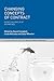 Changing Concepts of Contract: Essays in Honour of Ian Macneil (Palgrave Socio-Legal Studies)