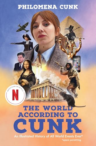 The World According to Cunk: An Illustrated History of All World Events Ever (Hardcover)