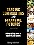 Trading Commodities and Fin...