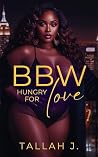 BBW Hungry for Lo...