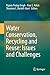 Water Conservation, Recycling and Reuse: Issues and Challenges