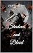 Shadows and Blood by Stephanie Joy