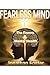 Fearless Mind: The Enemy & ...