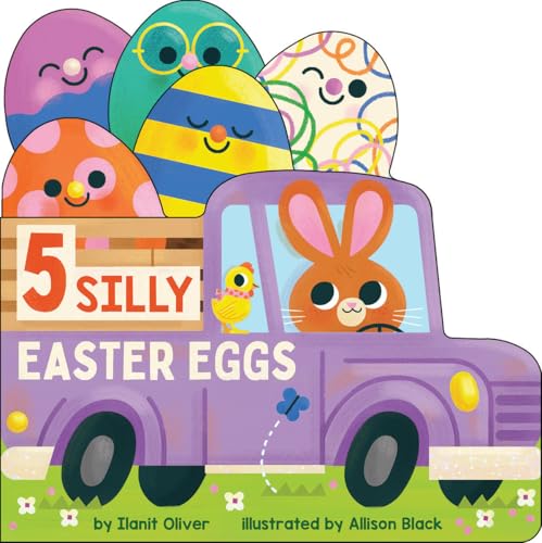 5 Silly Easter Eggs (Board Book)