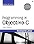 Programming in Objective-C (Developer's Library)