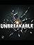 UNBREAKABLE
