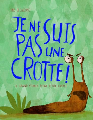 Je ne suis pas une crotte ! (Hardcover)