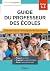 Guide du professeur des écoles - Débuter dans l'enseignement primaire: Stagiaires, assistants d'éducation et débutants