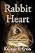 Rabbit Heart: A Mother's Murder, A Daughter's Story