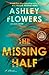 The Missing Half