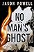 No Man's Ghost
