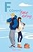 F comme Fake Dating (B comme book boyfriend t. 2) by Marie F. Florie