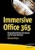 Immersive Office 365 by Alexander Meijers