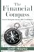 The Financial Compass: How to Navigate Money with Confidence