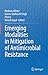 Emerging Modalities in Mitigation of Antimicrobial Resistance