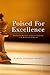 Poised for Excellence: Fund...