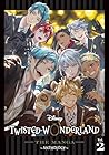 Disney Twisted-Wonderland: The Manga – Anthology, Vol. 2 (Disney Twisted-Wonderland: The Manga – Anthology, #2)