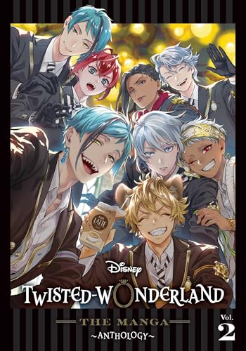 Disney Twisted-Wonderland: The Manga – Anthology, Vol. 2 (Disney Twisted-Wonderland: The Manga – Anthology, #2)